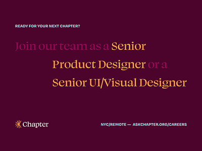 Ready for your next Chapter? chapter health tech healthcare hiring medicare new york city product designer ui designer