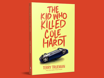 The Kid Who Killed Cole Hardt book book cover corvette hand lettering spokane typography