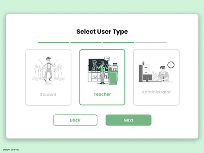 Daily UI #064 - Select User Type 64 admin administrator app app mobile daily ui dailyui design select select user type student teacher ui user user type users web web design