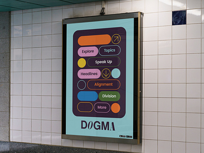 Dogma Branding ad advert advertisment app brand branding design graphic design identity interface logotype mockup subway type typography ui ux wordmark