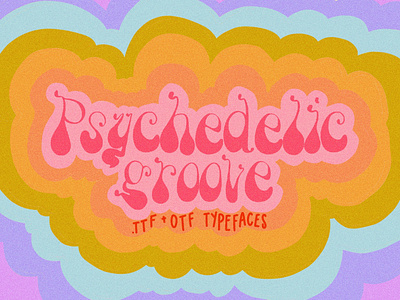 Psychedelic Groove Typeface Design