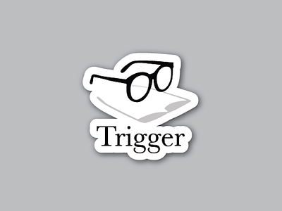 Trigger badge/sticker badge branding glasses logo news reader sticker trigger