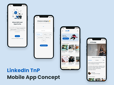 LinkedIn TnP - Mobile App Concept design concept linkedin linkedin app mobile app project udacity