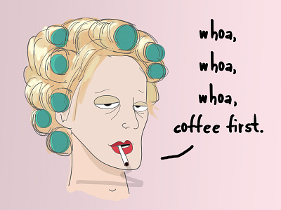 Coffee First Curlers cartoon cigarette coffee curlers green hair housewife lipstick