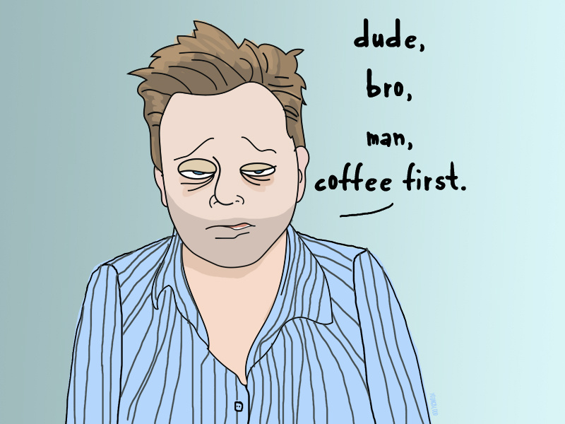 Dudebro man morning coffee ink caricature cartoon unshaven shave pj pajamas morning coffee beard