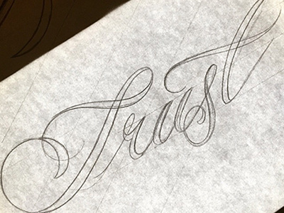 Trust hand lettering lettering sketch