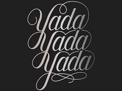 Yada Yada Yada hand lettering lettering type typography