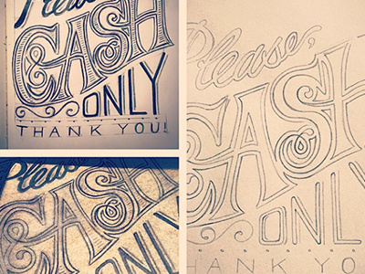 Please, Cash Only hand lettering lettering type typography