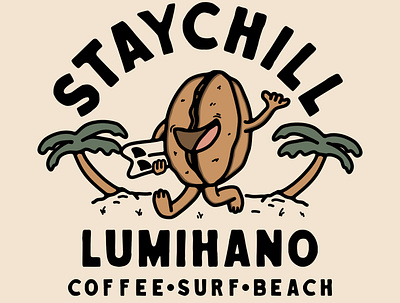 STAY CHILL2 coast coffee coffeebean illustration