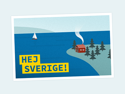 Hej Sverige! cottage dribbbleweeklywarmup hej illustration nature postcard sverige sweden wanderlust