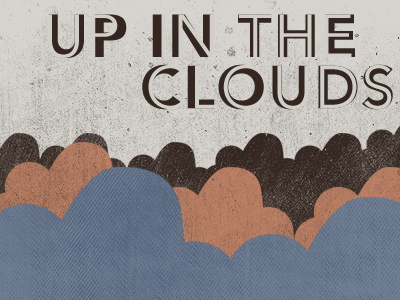up in the clouds chrisgillis dailyshot texture typography