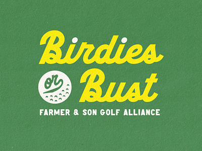 Birdies or Bust apparel birdies branding design golf logo tshirt type typography vector