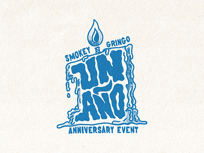 Smokey Gringo Un Ano apparel branding candle design illustration lettering logo tshirt type typography vector