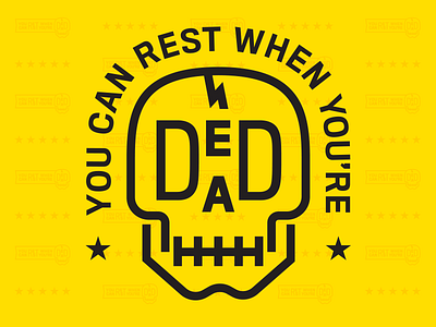 You Can Rest When You're Dead design doodle icon illustration sketch skull vector