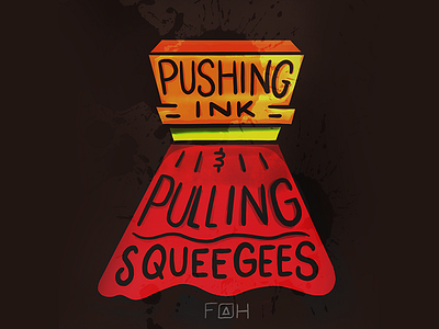 FHA - Squeegee Illustration branding digital painting procreate screenprinting squeegee type typography