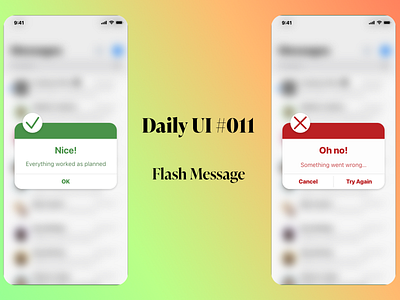 Daily UI #011 daily ui dailyui dailyui011 dailyuichallenge flash message