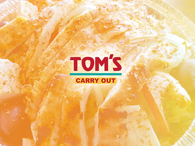 Tom's Carry Out Campaign