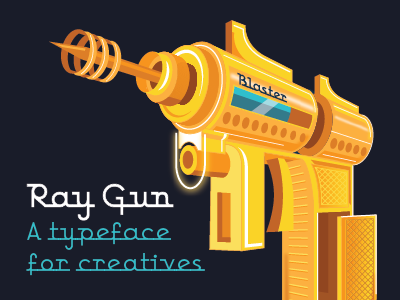 Ray Gun atom blaster font ray gun type typeface