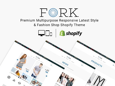 Fork Fashion Shop Shopify Theme 3d animation app branding design fashion fashion shop fork fork shopify theme graphic design illustration illustrator logo motion graphics shopify shopify theme theme ui web website