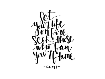 set your life on fire custom letters fan fire flame hand lettering lettering rumi seek type typography yoga