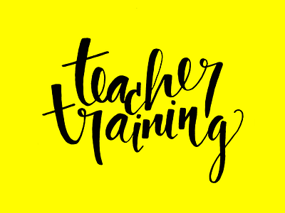 teacher training custom lettering hand lettering lettering logotype teacher tranining yoga
