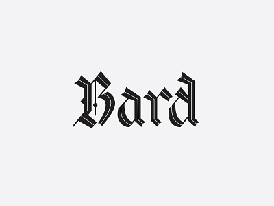 Bard - graveyard bard blackletter calligraphy custom lettering custom logo custom typography inline script lettering logo type