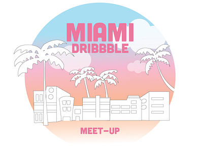 Miami Dribbble Meetup dribbble meetup miami