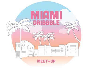 Miami Dribbble Meetup