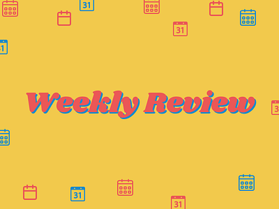 Weekly Review calendar dailydribbble experiment typography weekly