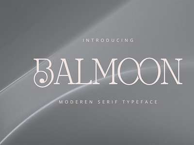 Balmoon Typeface elegant fashion font graphic design moderen new new design serif socialmedia unique
