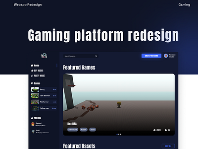 Gaming dashboard redesign