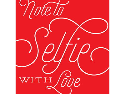 Note to Selfie script typography