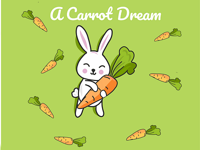 A Carrot Dream