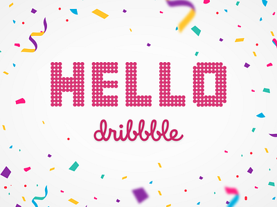 Hello Dribbble