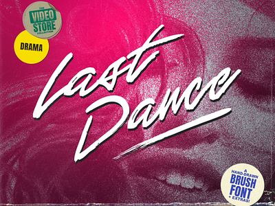 Last Dance - 80s VHS Script Font