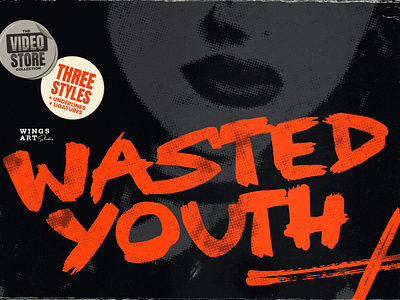 Wasted Youth - 90s Grunge Inspired Brush Font by Wingsart Studio retro style