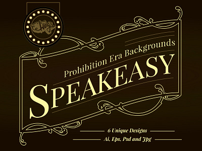 Speakeasy: Prohibition Era Backgrounds & Frames 1920s art deco boardwalk empire logos and badges prohibition vector artwork
