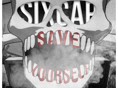 SAVE YOURSELF SIXCAP