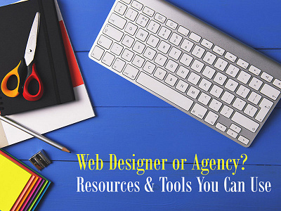 Resources & Tools for Web Designers and Agencies agencies collaboration design articles freebies inspiration resources tools ui ux web designers wp themes
