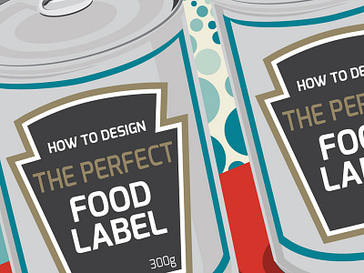 Infographic on Designing The Perfect Food Label articles brand identity branding design design article food label infographic label design