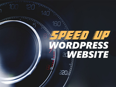 Tips to Speed Up Wordpress Websites design design articles design template speed up website wordpress website wp template wp theme wp website