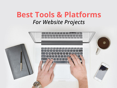 Best Tools & Platforms For Website Projects article design design article portfolios themes tools websites wordpress