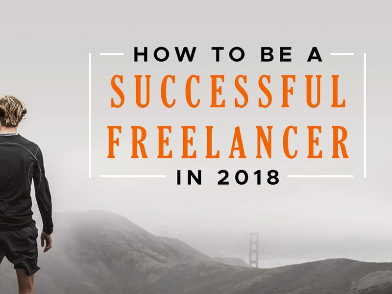 How To Be A Successful Freelancer By Graphicsfuel On Dribbble