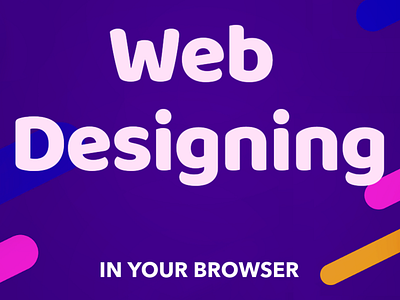 Web Designing In Browser