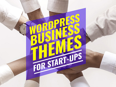 Wordpress Business Themes For Start-ups business theme business websites startup websites wordpress themes wp themes