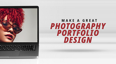 Make a Great Photography Website Design design design portfolio photography web web development website website design website development