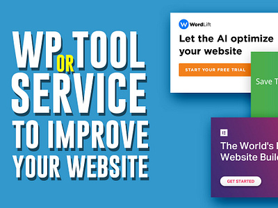 WP Tools & Services to improve your website websites wordpress services wordpress tools wp wp services wp tools