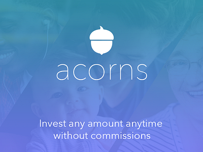 Invest any amount anytime acorns ad invest social media