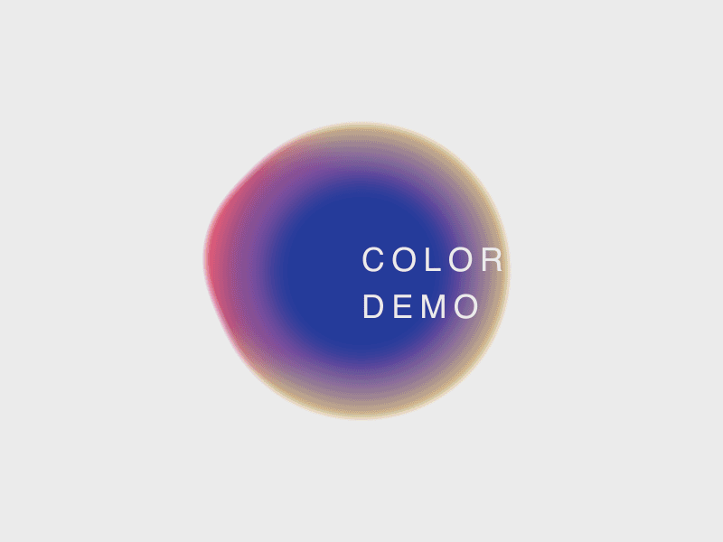 Color Demo01 animation color experiment gradient color