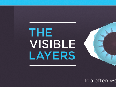 The Visible Layers